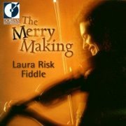 Laura Risk - The Merry Making (2000)