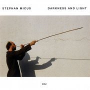 Stephan Micus - Darkness And Light (1990)