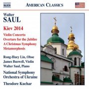 Ukraine National Symphony Orchestra, Theodore Kuchar - Saul: Kiev 2014, Violin Concerto & Overture for the Jubilee (2015) [Hi-Res]