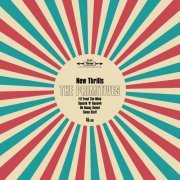 The Primitives - New Thrills EP (2017) Hi-Res