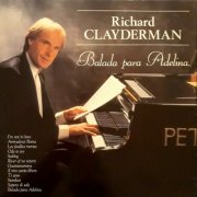 Richard Clayderman - Balada Para Adelina (1991)