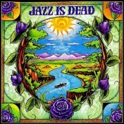 Jazz Is Dead - Laughing Water (1999)