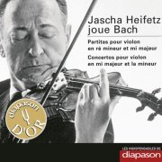 Jascha Heifetz, Los Angeles Philharmonic, Alfred Wallenstein - Bach: Partitas & Concertos pour violon (2012)