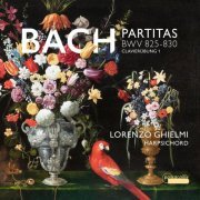 Lorenzo Ghielmi - Bach: 6 Partitas, BWV 825-830 (Clavierübung I) (2021) [Hi-Res]