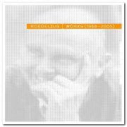 Roedelius - Works 1968-2005 [2CD Set] (2006)