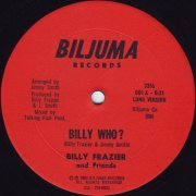 Billy Frazier - Billy Who? (1980) [Vinyl, 12"]