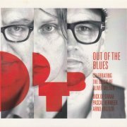 Dick De Graaf, Pascal Vermeer, Arno Krijger - Out Of The Blues - Celebrating The Music Of Oliver Nelson (2012)