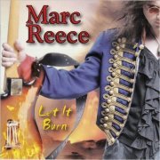 Marc Reece - Let It Burn (2009) [CD Rip]
