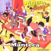 Manteca - Tremendo Boogaloo (2007)