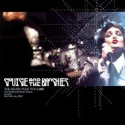 Siouxsie And The Banshees - The Seven Year Itch Live (2003)