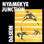 Nyamekye Junction - Dasein (2022)