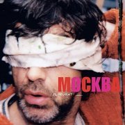 Jean-Louis Murat - Mockba/Moscou (Version Remasterisée) (2021) Hi-Res