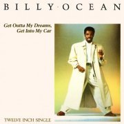 Billy Ocean - Get Outta My Dreams, Get into My Car (12") (1988)