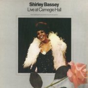 Shirley Bassey   - Live at Carnegie  Hall (1973)