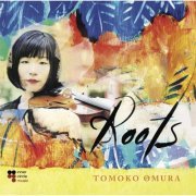Tomoko Omura - Roots (2014)