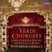 Coro Del Teatro Alla Scala Di Milano, Orchestra Del Teatro Alla Scala Di Milano, Riccardo Chailly - Verdi Choruses (2023) [Hi-Res]