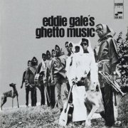 Eddie Gale - Eddie Gale’s Ghetto Music (1968) FLAC