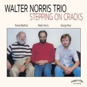 Walter Norris Trio - Stepping on Cracks (2016)