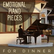Classical Piano Academy - Emotional Piano Pieces for Dinner (2023)