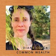 Diane Cluck - Common Wealth (2020)