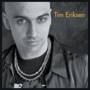 Tim Eriksen - Tim Eriksen (2001)