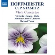 Victoria Chiang, Baltimore Chamber Orchestra, Markand Thakar - Stamitz, Hoffmeister: Viola Concertos (2011)