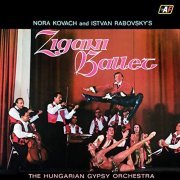 The Hungarian Gypsy Orchestra - Zigani Ballet (1966/2020) Hi Res