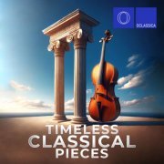VA - Timeless Classical Pieces (2024)