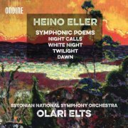 Estonian National Symphony Orchestra, Olari Elts - Eller: Symphonic Poems (2019) CD-Rip
