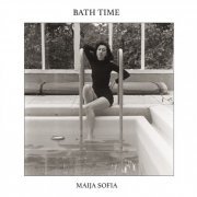 Maija Sofia - Bath Time (2019)