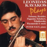 Leonidas Kavakos, Peter Nagy - Kreisler, Paganini, Wieniawski, Tchaikovsky, Debussy, Schubert & more (1992)