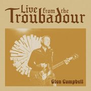 Glen Campbell - Live From The Troubadour (2021) [Hi-Res]