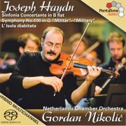 Gordan Nikolic - Haydn: Sinfonia Concertante In B Flat Major; Symphony No. 100, Military (2007) [SACD]
