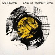 Ivo Neame - Live at Turner Sims (Live) (2023)