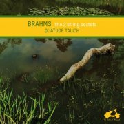 Talich Quartet - Brahms: The 2 String Sextets (2007)