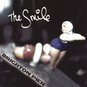 The Smile - Brighton Pier (2003)