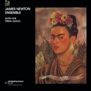 James Newton Ensemble - Suite for Frida Kahlo (2024)