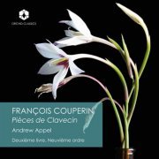 Andrew Appel - Couperin: Deuxième livre de pièces de clavecin, Ordre 9 (2024) [Hi-Res]