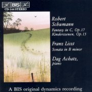 Dag Achatz - Schumann: Fantasie, Kinderszenen / Liszt: Piano Sonata (1994)