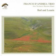 Franco D'Andrea Trio - Bud and Lennie (2004)