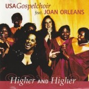 USA Gospelchor Feat. Joan Orleans - Higher And Higher (1997) CD-Rip