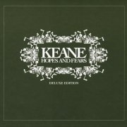 Keane - Hopes and Fears (Deluxe Edition) (2009)