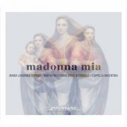 Maria Ladurner - Madonna mia (Italienische Monodien und Orgelwerke des 16. und 17. Jahrhunderts) (2023)