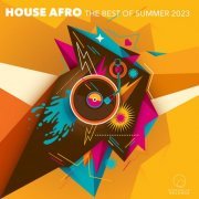 VA - House Afro The Best Of Summer 2023 (2023)