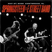 Bruce Springsteen & The E Street Band - 2023-05-27 Johan Cruyff Arena, Amsterdam, NL (2023)