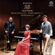 Massimo La Rosa, Yasuhito Sugiyama, Tomoko Sawano - Kizuna -Dear Friends- (2023) [Hi-Res]