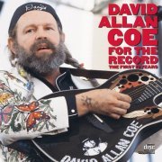 David Allan Coe - For The Record: The First 10 Years (1984)