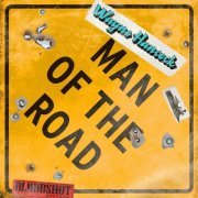 Wayne Hancock - Man of the Road (2019)