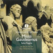 Musica Ficta, Raul Mallavibarrena - de Victoria: Missa Gaudeamus (2000)