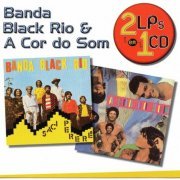 Banda Black Rio / A Cor Do Som - Saci Pererê / Gosto Do Prazer (2001)